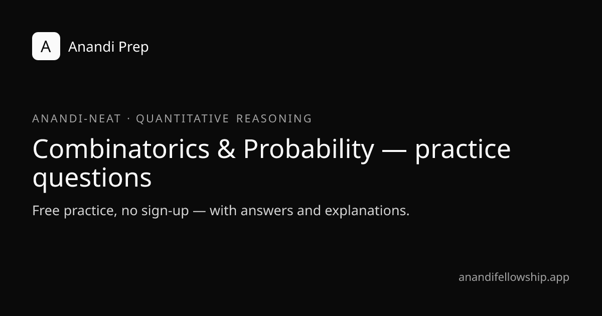 Combinatorics & Probability — Anandi-NEAT Quantitative Reasoning ...